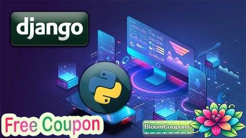 100% Free Coupon Curso completo de Python. Desde 0 hasta Proyectos con Django