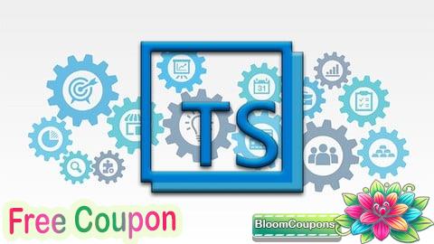 100% Free Coupon Curso Completo de Typescript. Desde las Bases a la Práctica.