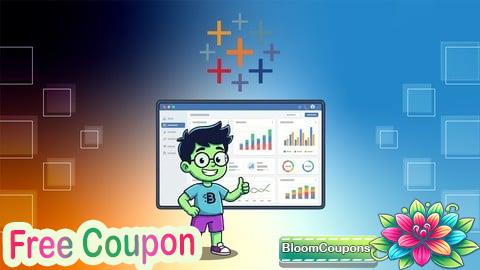 100% Free Coupon Curso: Dashboards Ejecutivos en Tableau Paso a Paso
