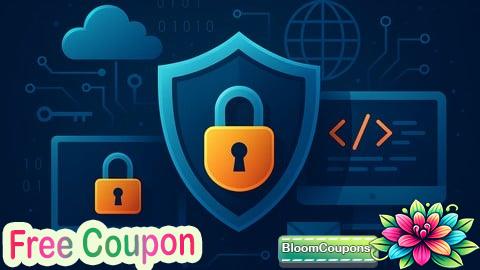 100% Free Coupon Cybersecurity 101: Foundations for Absolute Beginners