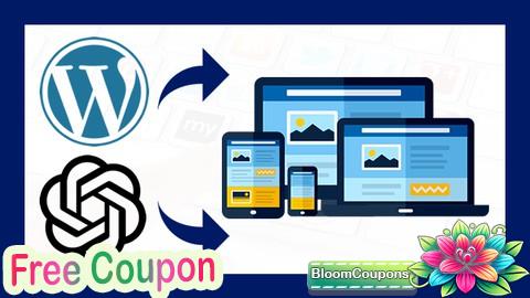 100% Free Coupon Cómo Crear una Página Web con WordPress y ChatGPT Desde Cero