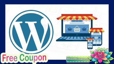 100% Free Coupon Cómo Crear una Tienda Online con WordPress Desde Cero 2025