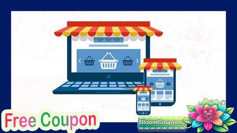 100% Free Coupon Cómo Crear Una Tienda Online Desde Cero Para Principiantes