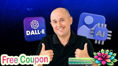 100% Free Coupon DALL-E 101: A Comprehensive Guide to Creating Art with AI