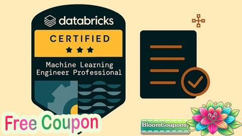 100% Free Coupon Databricks Machine Learning Professional Practice Tests 2025