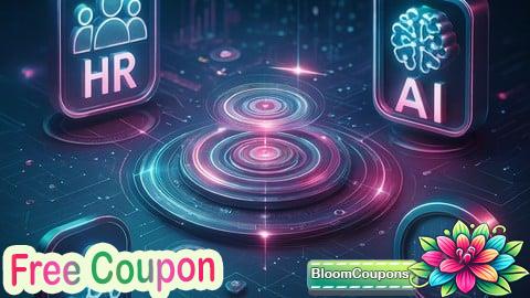 100% Free Coupon Digital Transformation in HR: Leveraging AI & Analytics