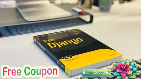 100% Free Coupon Django Essentials: Build and Deploy Real-World Apps