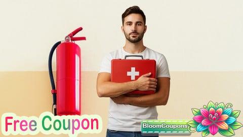 100% Free Coupon Emergency First Aid & Fire Safety Training for Workplace