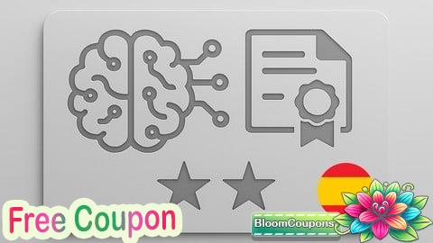 100% Free Coupon [ES] Curso de Certificación de Ingeniero Asociado en IA