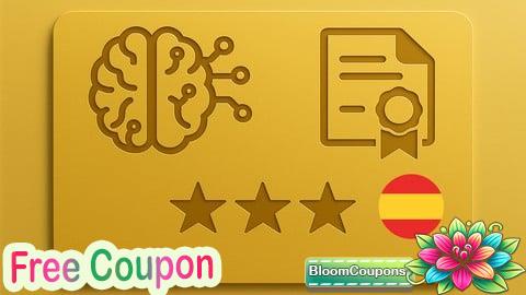 100% Free Coupon [ES] Curso de Certificación Profesional en Ingeniería de IA