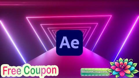 100% Free Coupon Essential After Effects: From Beginner to Motion Master