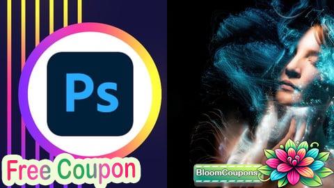 100% Free Coupon Essential Photoshop Course Beginner to Intermediate