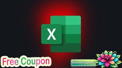 100% Free Coupon Excel Data Analysis: From Beginner to Advanced Techniques