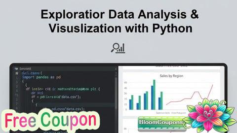 100% Free Coupon Exploratory Data Analysis & Visualization with Python