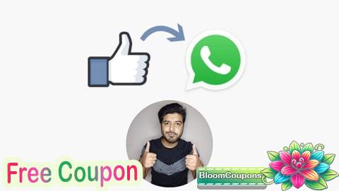 100% Free Coupon Facebook Marketing + Whatsapp  Ads (CASE STUDY)