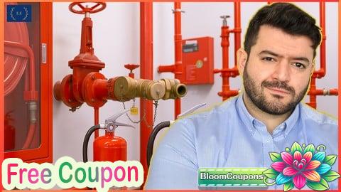 100% Free Coupon Fire Fighting 101: Fire Fighting System Design For Beginners