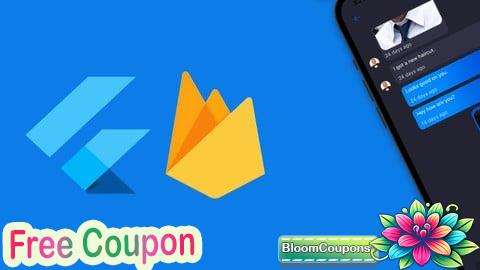 100% Free Coupon Flutter & Firebase Chat App: Master Flutter and Firebase