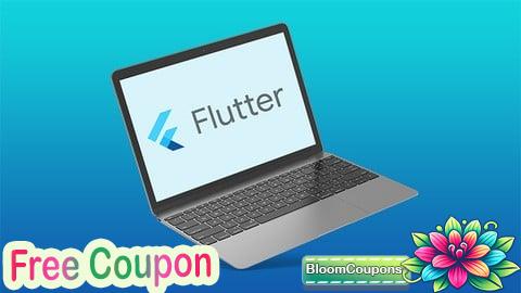 100% Free Coupon Flutter for Beginners: Learn to Build Mobile Apps with Ease