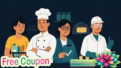 100% Free Coupon Food Safety & Quality Management Mastery HACCP, GMP for Pros