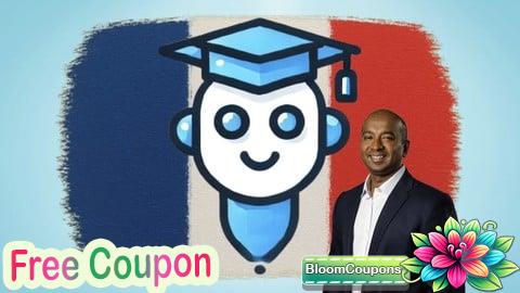 100% Free Coupon [FR] Masterclass IA : De zéro à héros de l'IA