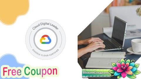 100% Free Coupon GCP CDL - Cloud Digital Leader Practice Exams