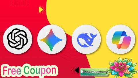 100% Free Coupon Generative AI Mastery: ChatGPT, Gemini, DeepSeek and Copilot