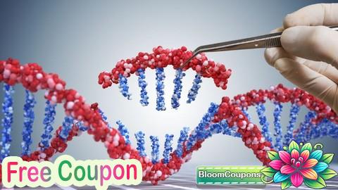 100% Free Coupon Genetic engineering using CRISPR Course