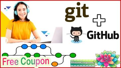 100% Free Coupon The Git & Github Bootcamp: Master Git In 2025