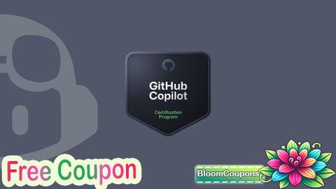 100% Free Coupon GitHub Copilot Certification Practice Exams