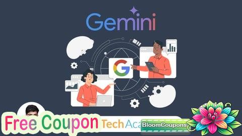 100% Free Coupon Google Gemini A-Z: A Complete Guide on Google Gemini 2.5 Pro