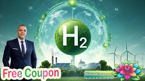 100% Free Coupon Hydrogen Energy Masterclass: From Fundamentals to Profession