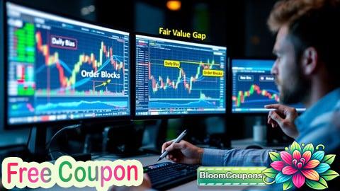 100% Free Coupon ICT | Fair Value Gaps & Order Blocks: Deep Dive (Core) 2025