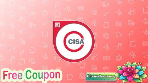 100% Free Coupon ISACA CISA: Certified Information Systems Auditor Prep Exams