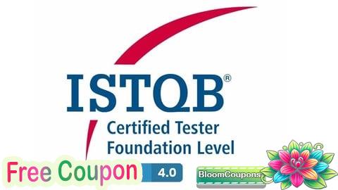 100% Free Coupon ISTQB Foundation Level (CTFL) Mock Exams- 240 Questions 2026