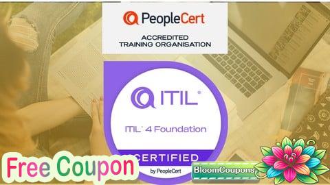 100% Free Coupon ITIL4 Foundation - 6 Practice Exams - 240 Questions- 8 PDUs