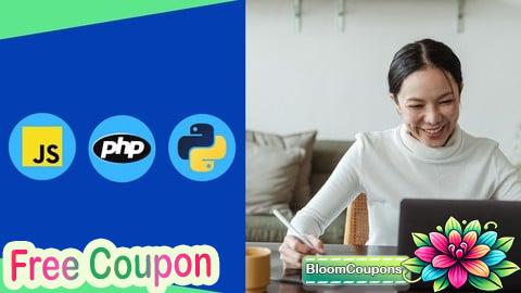 100% Free Coupon JavaScript And PHP And Python Programming Complete Course