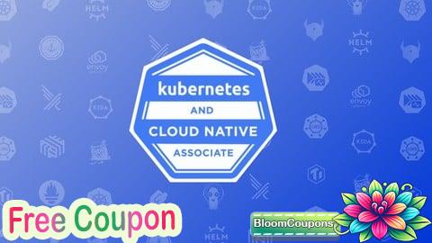 100% Free Coupon Kubernetes and Cloud Native Associate (KCNA) Practice Exams