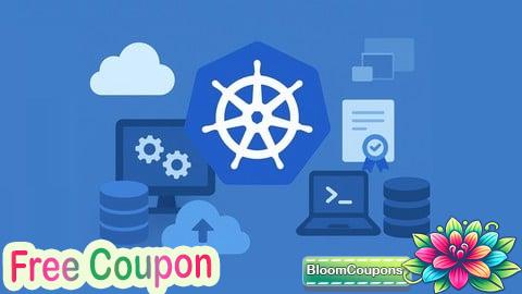 100% Free Coupon Kubernetes Cloud Native & CKAD: 1500 Certified Questions