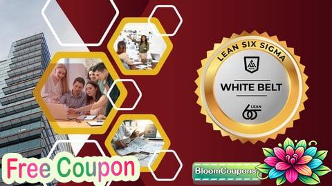 100% Free Coupon Lean Six Sigma White Belt: Quality Improvement Basics -Hindi