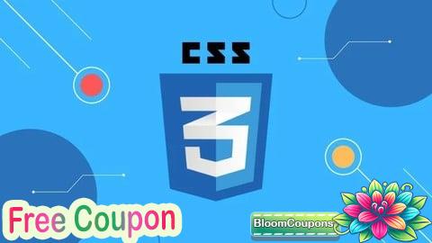100% Free Coupon Learn CSS from Scratch : CSS for Beginners 2025