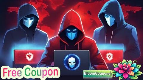 100% Free Coupon Ethical Hacking & Pentest Mastery: Complete Cybersecurity