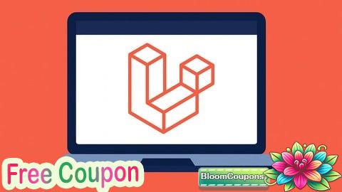 100% Free Coupon Learn PHP Laravel 12 for Beginners 2026: Build CMS Blog