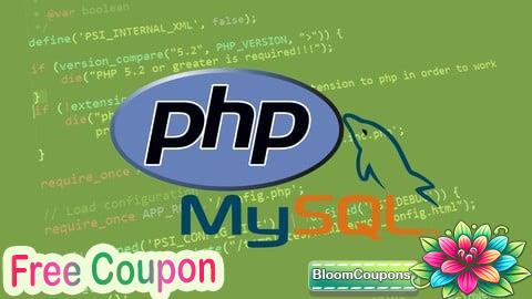 100% Free Coupon Learn PHP Programming: Create Dynamic Websites with MYSQL