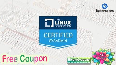 100% Free Coupon Linux Foundation Certified System Administrator Exams