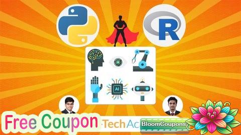 100% Free Coupon Machine Learning & Deep Learning in Python & R