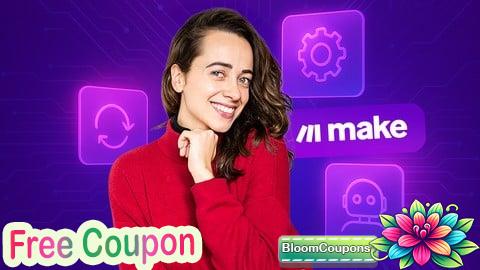 100% Free Coupon Make from beginner to pro - AI Automations and AI agents