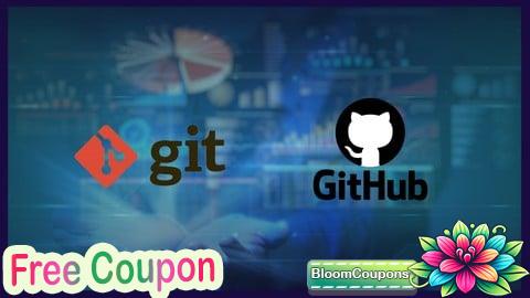 100% Free Coupon Learn Git Fast: Git & GitHub Version Control Guide