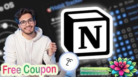 100% Free Coupon Master Notion: Build Your All-in-One Productivity System.