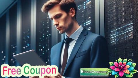 100% Free Coupon Mastering Active Directory:  Manage and Optimize The Network