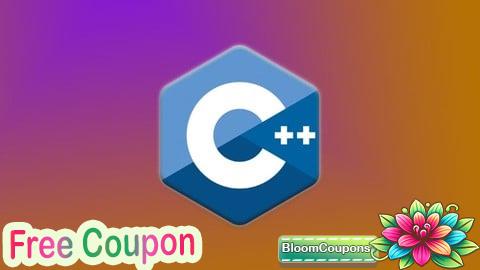 100% Free Coupon Mastering C++ Language - C++ Programming For Beginners